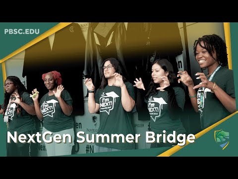 NextGen Summer Bridge: Empowering College Students for Success!