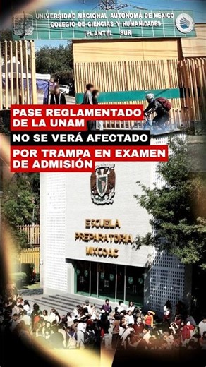 🎓 UNAM clarifies: Regulated Admission will not be affected by investigation into alleged cheating