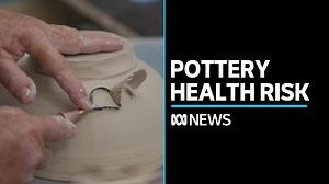 Despite growing calls for a ban on engineered stone to prevent silicosis, there is a lack of awareness pottery can also expose people to silica dust. | ABC News