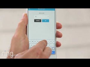 Adding Shared Users To Your Ring Device