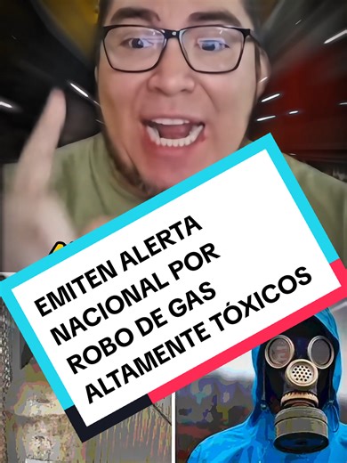 alerta nacional por robo de gas altamente tóxicos #mexico #gas #alertanacional #politica
