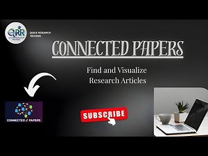 Explore Research Visually with Connected Papers | Literature Review Made Easy