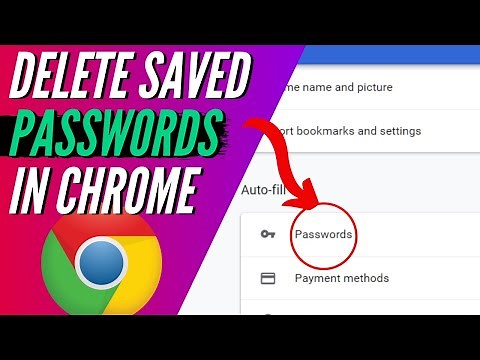 How to Delete Saved Passwords In Google Chrome (Autofill Passwords)