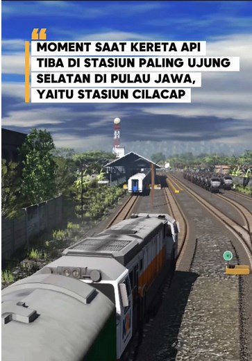 Kereta Api Tiba di Stasiun Paling ujung selatan di Pulau Jawa, Stasiun Cilacap, Jawa Tengah. Bagi pemula yang mau main game Trainz Simulator wajib baca ini : 1. Ini adalah rute Indonesia by Andrews Production untuk Trainz Simulator Komputer / Laptop (bukan di HP) 2. Harga rute Indonesia macam-macam mulai Rp 230.000 dan tersedia paketan rute jarak pendek, menengah, jauh dan super jauh. Semua tinggal disesuaikan dengan budget dan bisa dipakai seumur hidup. 3. Setiap pembelian rute sudah dapat grat