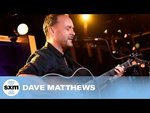 Dave Matthews - Crush (Acoustic) [LIVE @ SiriusXM Garage]