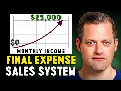 From Newbie To $25K/Month In 90 Days [My Exact Final Expense Sales System]