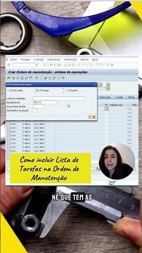 Como Incluir a Lista de Tarefas na Ordem de Manutenção SAP PM