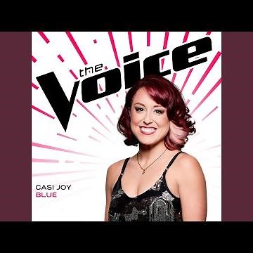 Blue (The Voice Performance)