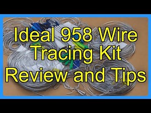 Ideal 958 Wire Tracing Kit Review and Tips