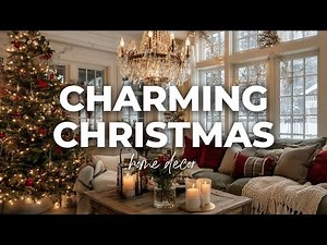 Charming Christmas Decor 2025: Beautiful Interiors to Inspire Your Holiday Mood [4K]