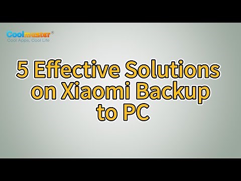How to Achieve Xiaomi Backup to PC? [5 Methods]