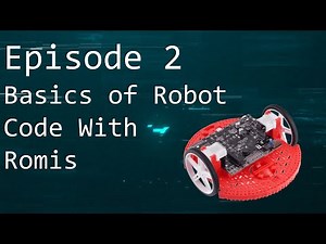 FRCode Academy: Episode 2: Basics of Robot Code With Romis
