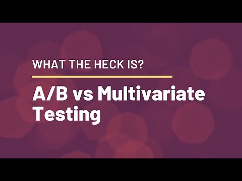 AB Testing vs. Multivariate Testing