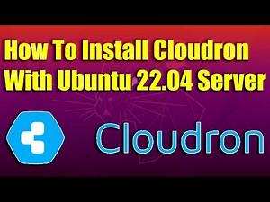 How To Install Cloudron With Ubuntu 22.04 Server