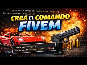 Tu primer script en FiveM | comando de chat que da coches y armas