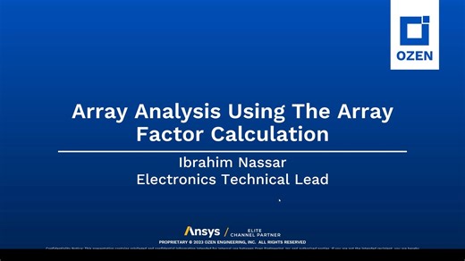ANSYS HFSS Array Analysis Using The Array Factor Calculation