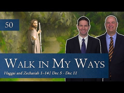 Haggai; Zechariah | Taylor and Tyler | Come Follow Me Insights