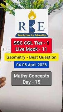 RBE Live Mock Test 04-05 Apr | SSC CGL Tier-1 | MATHS BEST QUESTION | Geometry based Question 📚