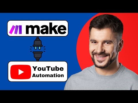 How to Use Make.com for YouTube Automation | 2025 Workflow Guide