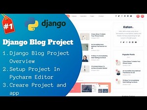 #1 Django Blog Project Overview |Setup Project| Create Project and App | Django Blog Project | Hindi