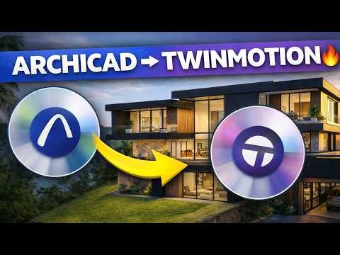 Comment exporter Archicad vers Twinmotion (Rendu réaliste facile)