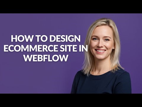 How to Design Ecommerce Site In Webflow - Julia'sTutorials