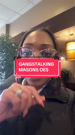 Understanding Gangstalking and Its Relation to Masons and OES