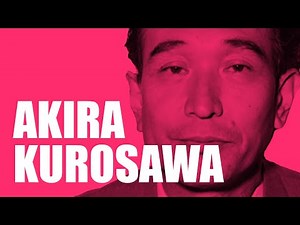 Akira Kurosawa