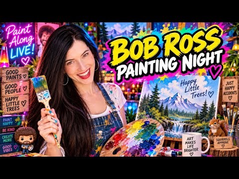Bob Ross Painting Night! 🎨