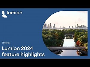 Lumion 2024 Feature Overview