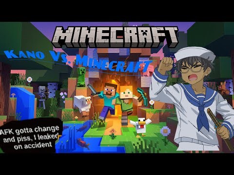 Kano Vs. Minecraft!
