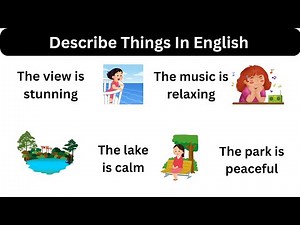 What's the BEST Way to Describe Things in English? l Describing Things In English