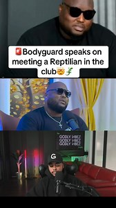 1.4M views · 41K reactions | Bodyguard speaks on meeting a Reptilian in the club勞年 | Isaiah Robin | Facebook