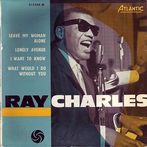 Ray Charles - Leave My Woman Alone
