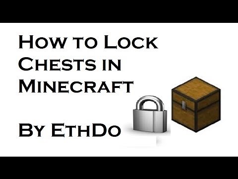 How to Lock Chests in Minecraft