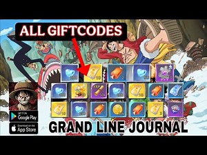 Grand Line Journal | All 11 Giftcodes + How to Redeem | Grand Line Journal & 11 Working Codes