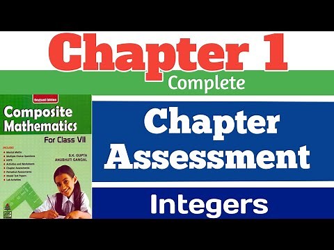 Composite Mathematics Class 7 || Chapter - 1, Chapter Assessment ||Integers