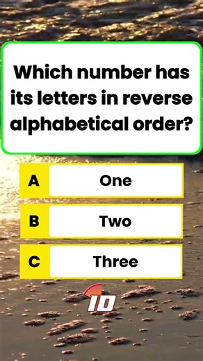 Only 1% Know 🤯 Reverse Alphabetical Order Number Quiz |One vs Two vs Three🔤#EnglishQuiz #BrainTeaser