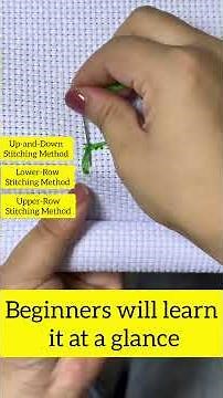 3 Cross Stitch Methods Explained for Beginners | Up & Down, Lower Row & Upper Row Tutorial