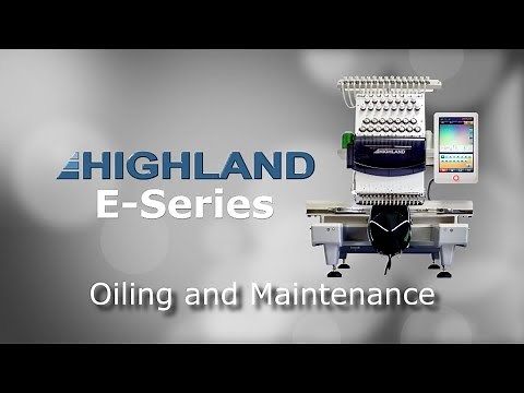 Highland Video Training Series - Oiling & Maintenance on the Highland 1501c