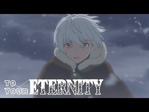 To Your Eternity | TRAILER OFFICIEL 2