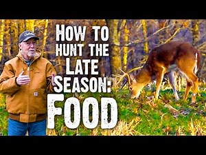 How to Hunt the Late Season: Food