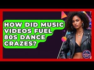 How Did Music Videos Fuel 80s Dance Crazes? - I'm an 80s Baby