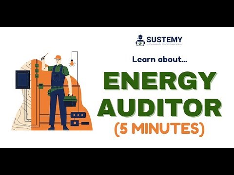 Energy Auditor in 5 Minutes: All You Need to Know!