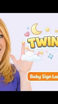 Baby Sign Language Song: "Twinkle Twinkle Little Star" | Sing & Sign-Along for Children (Easy ASL)