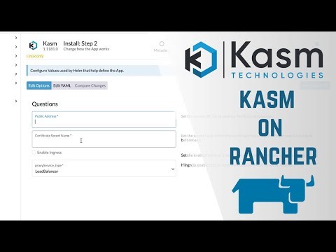 Install Kasm Workspaces on Rancher Using the Official Helm Chart