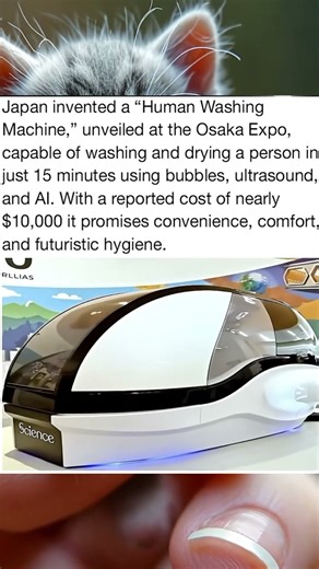 Japan invented a Human Washing Machine unveiled at the Osaka Expo capable of