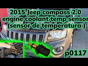 2007-2017 Jeep compass how to change coolant temperature sensor