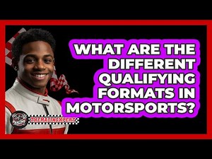 What Are The Different Qualifying Formats In Motorsports? - The Racing Xpert