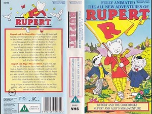 The All New Adventures of Rupert: The Crocodiles/Algy's Misadventure (1991 UK VHS)